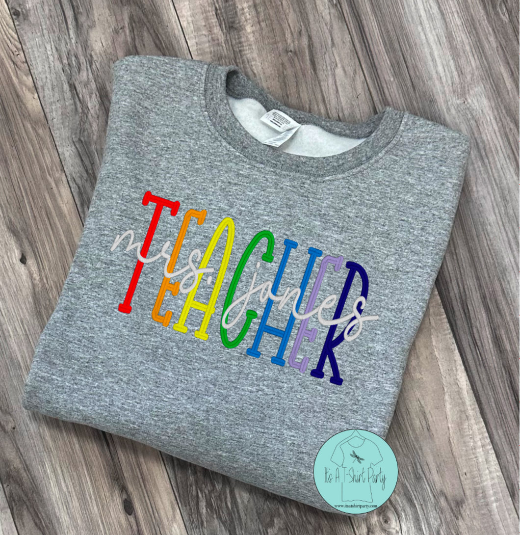 Personalized Teacher Crewneck Sweatshirt, Embroidered Teacher Shirt