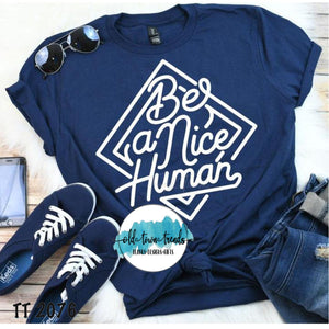 Be A Nice Human