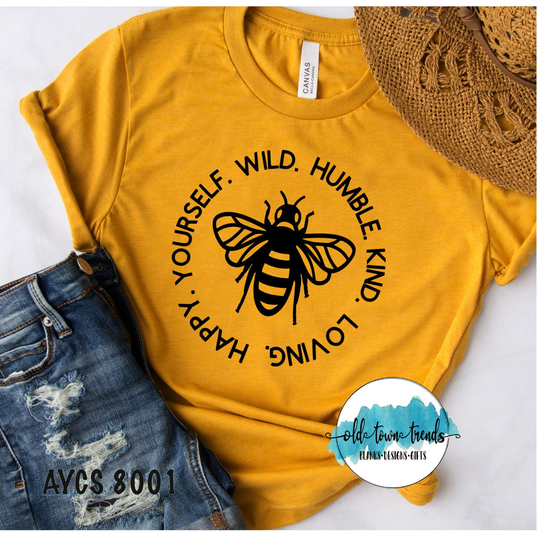 Be Yourself Be Wild Be Kind