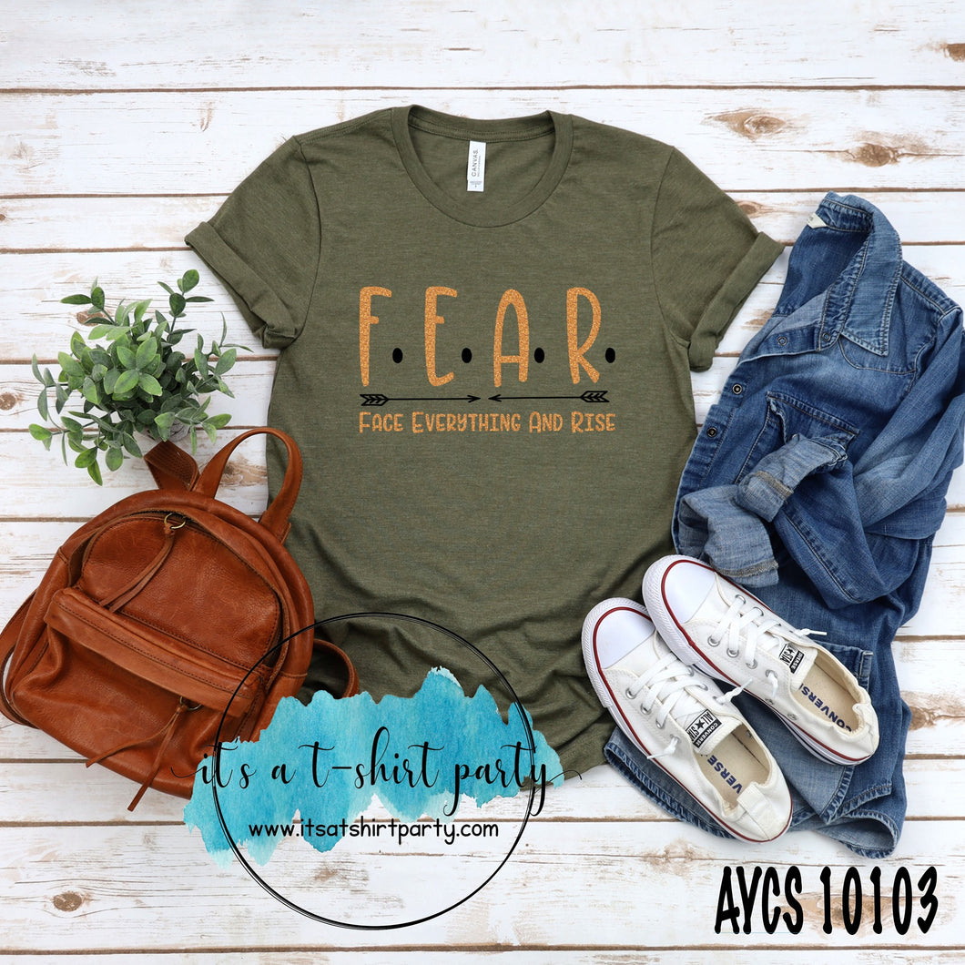 Face Everything and Rise FEAR