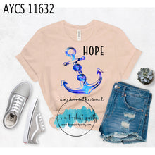 Load image into Gallery viewer, Hope Anchors the Soul
