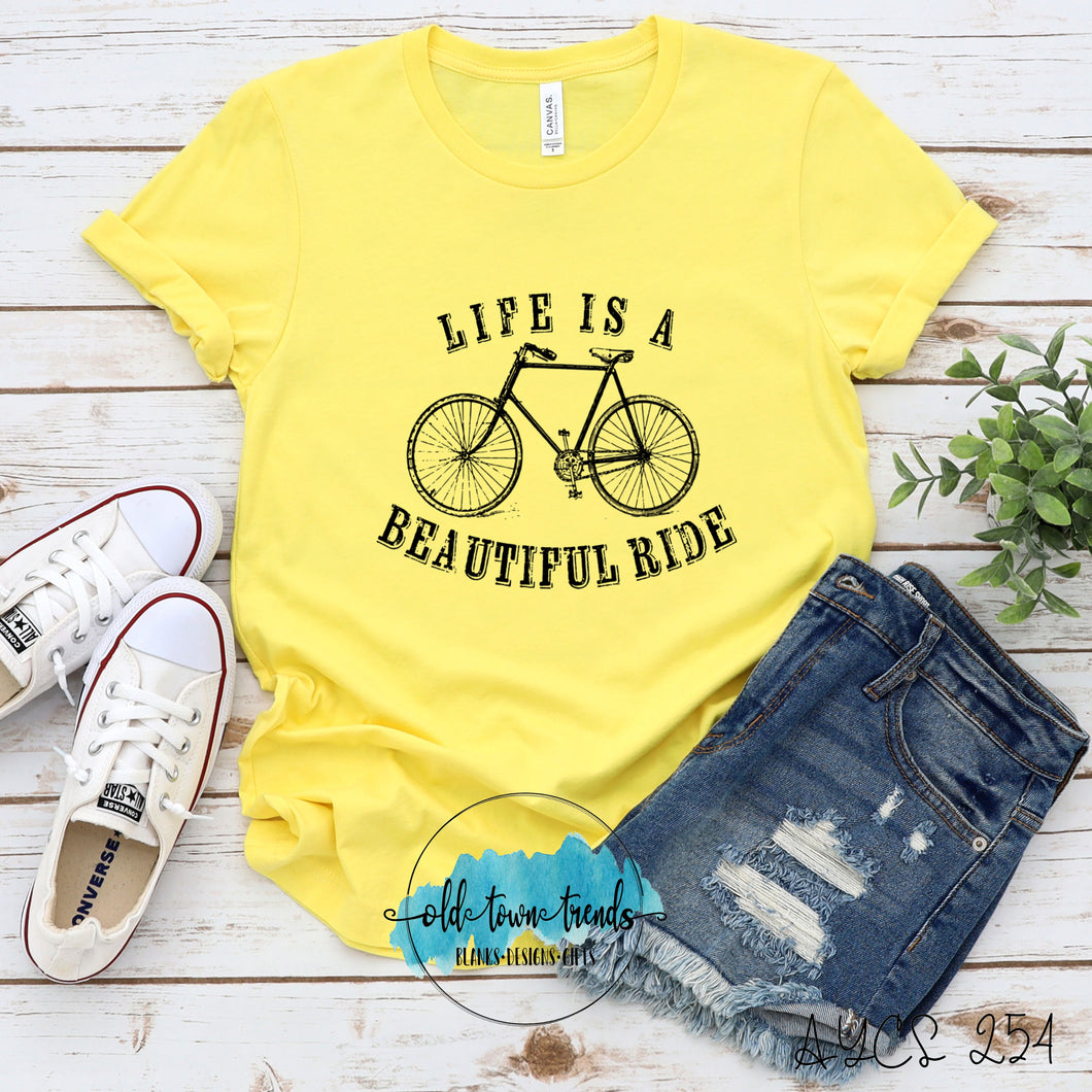 Life Is A Beautiful Ride
