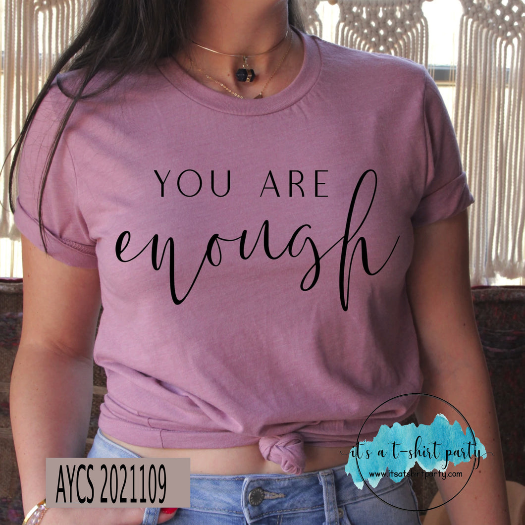 You are Enough