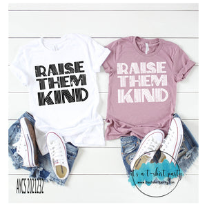 Raise Them Kind