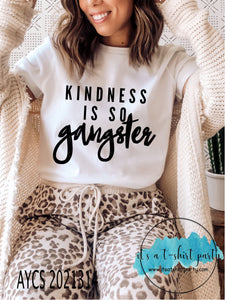 Kindness is So Gangster