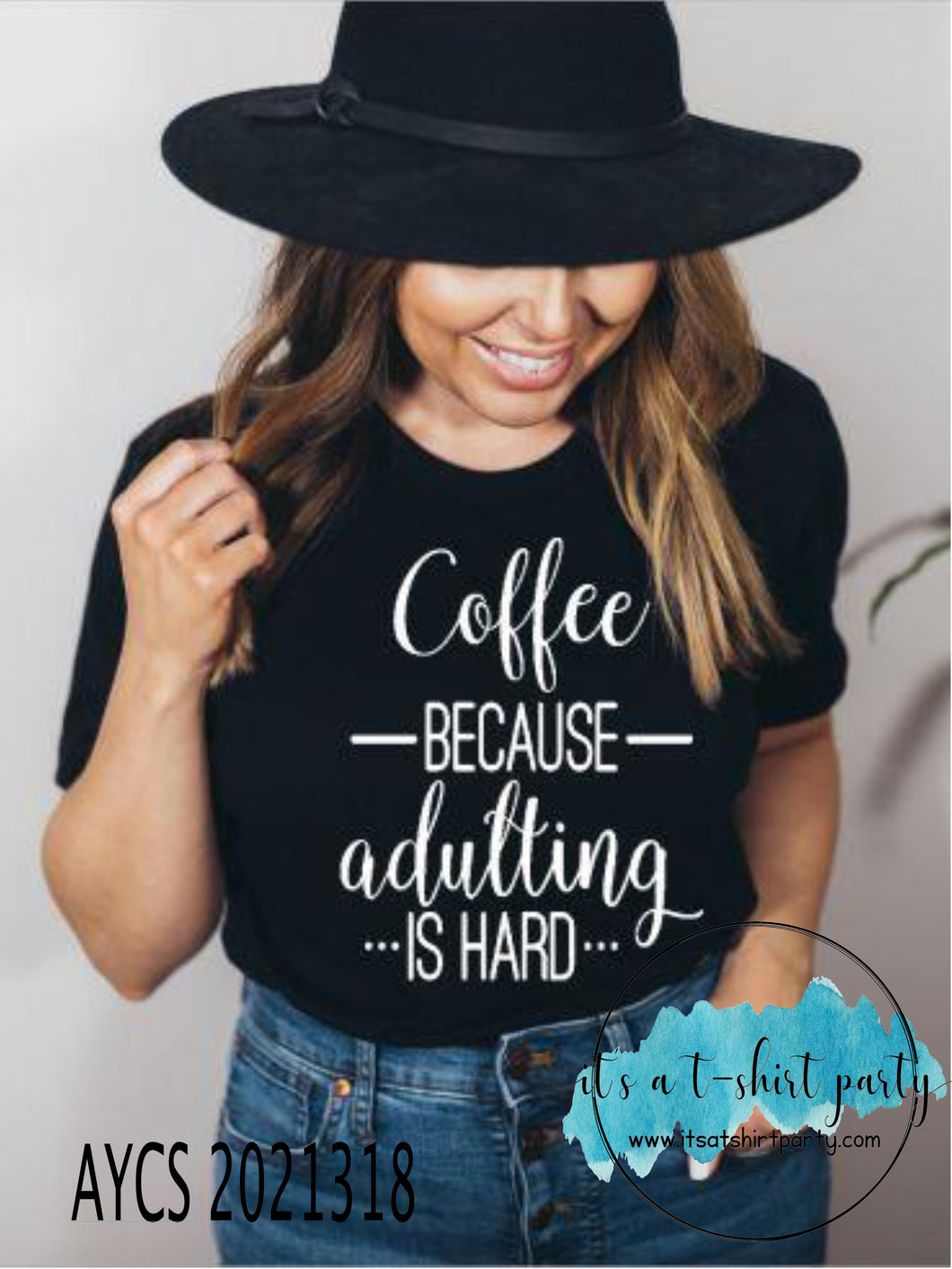 Coffee Because Adulting Is Hard