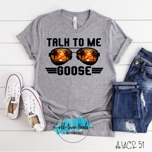 Talk to Me Goose.