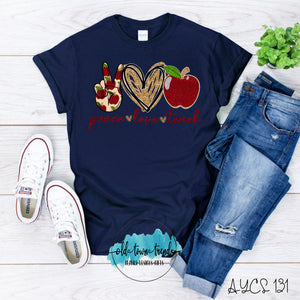 Peace Love Teach
