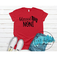 Load image into Gallery viewer, Custom Blessed Tee Grandmothers, Aunts, Any Name
