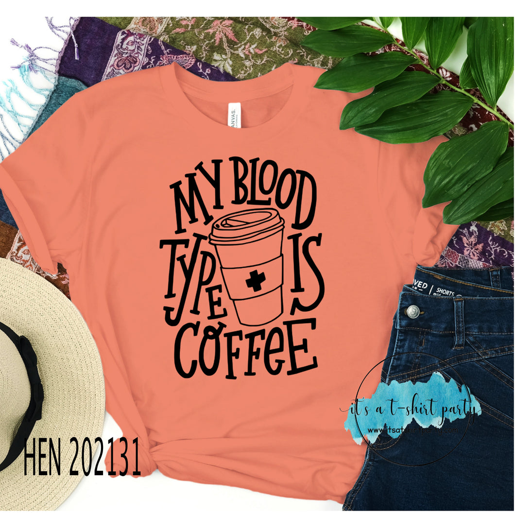 My Blood Type is Coffee