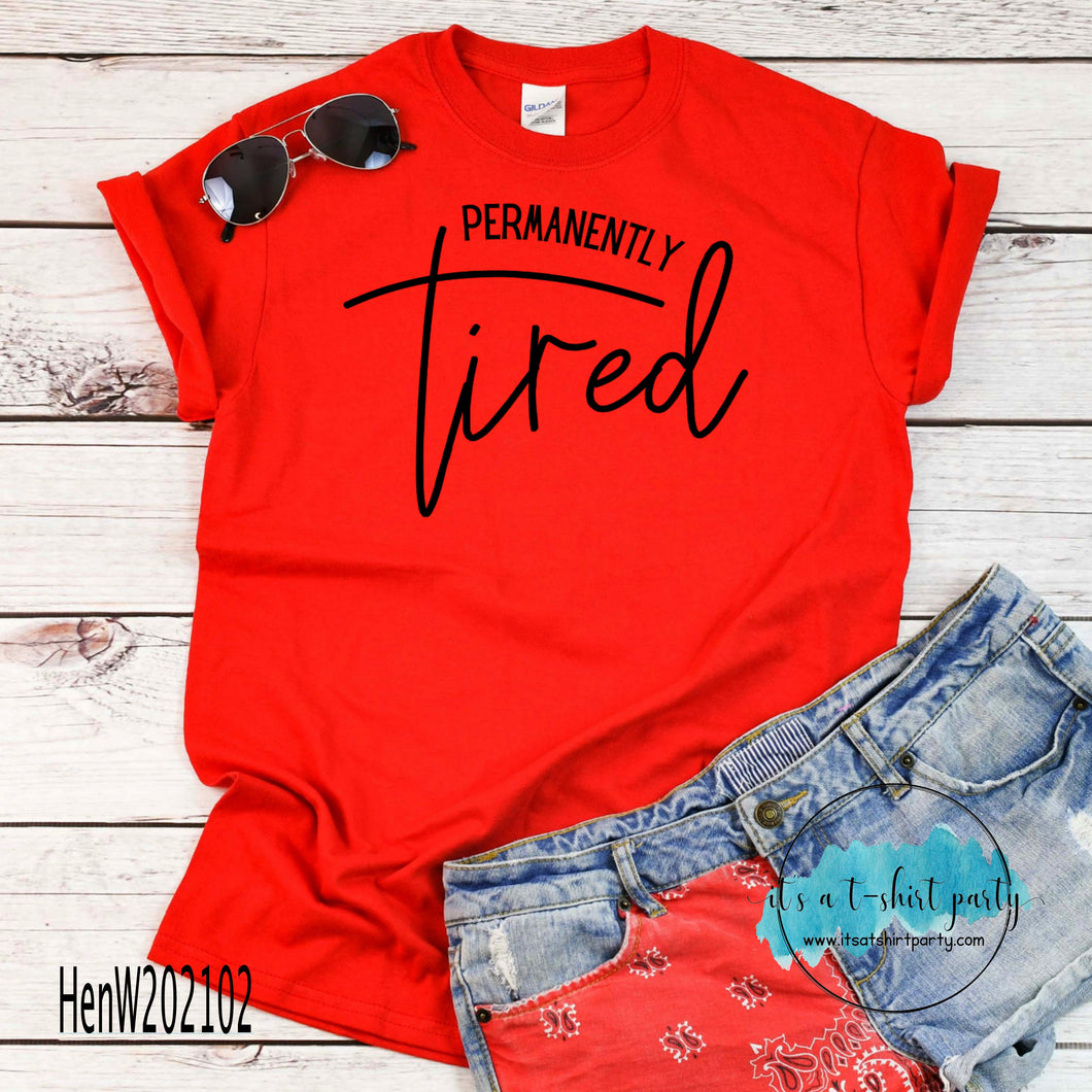 Permanently Tired