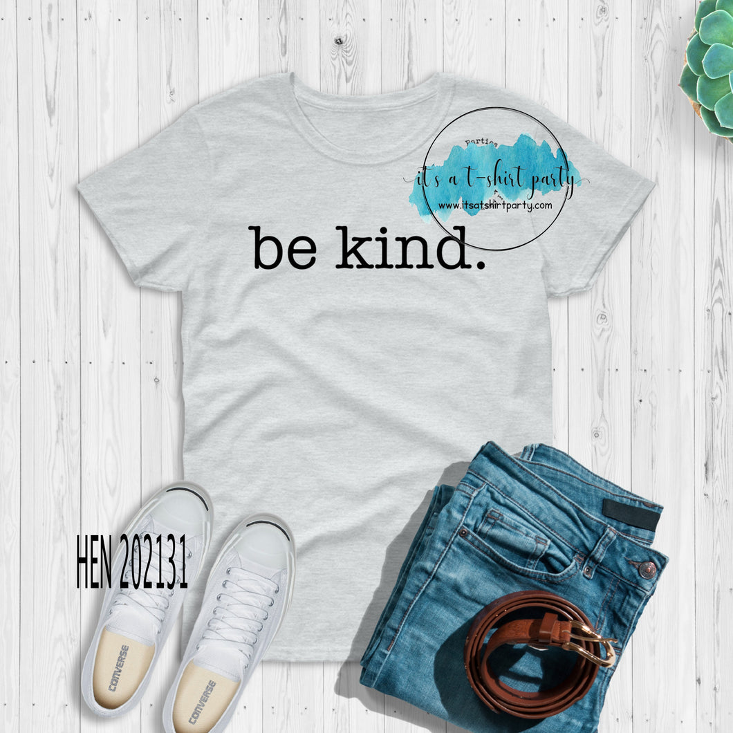 Be Kind