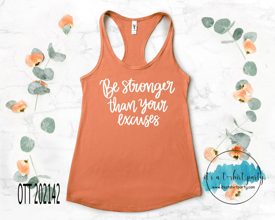 Be Stronger than Your Excuses