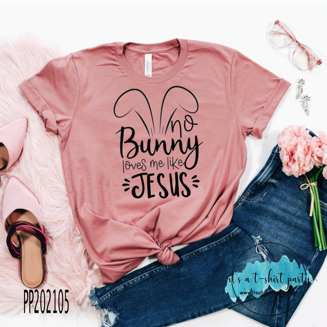 No Bunny Loves Me Like Jesus