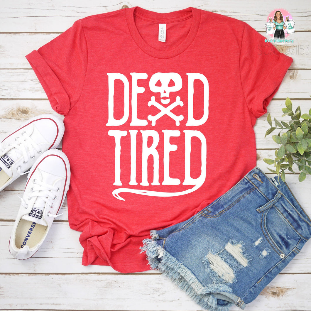 Dead Tired