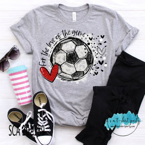 For the Love of the Game Soccer