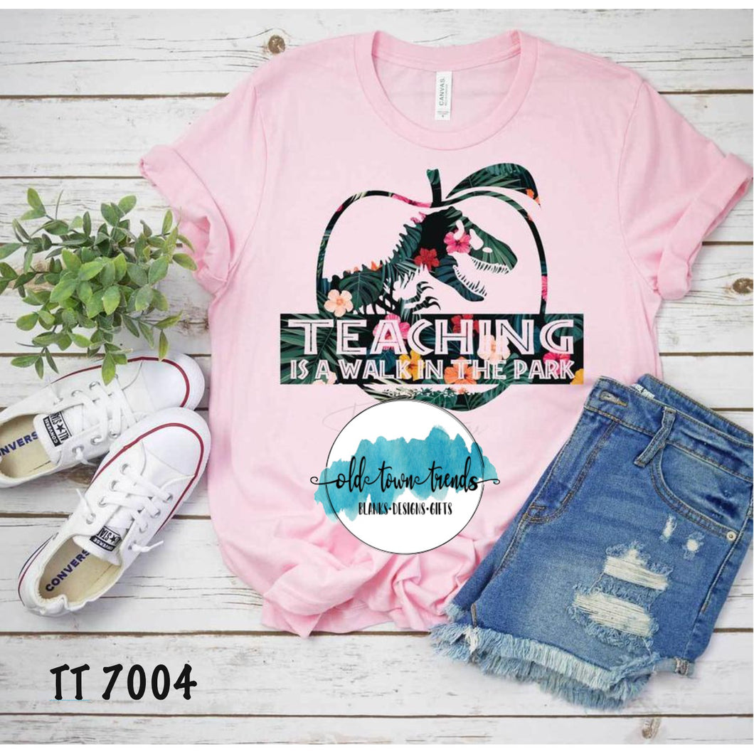 Teaching Is A Walk In The Park