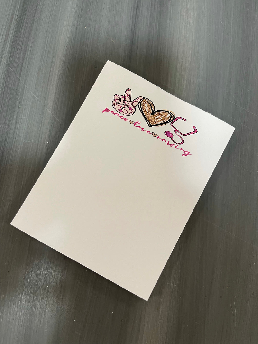 Peace Love Nursing Notepad